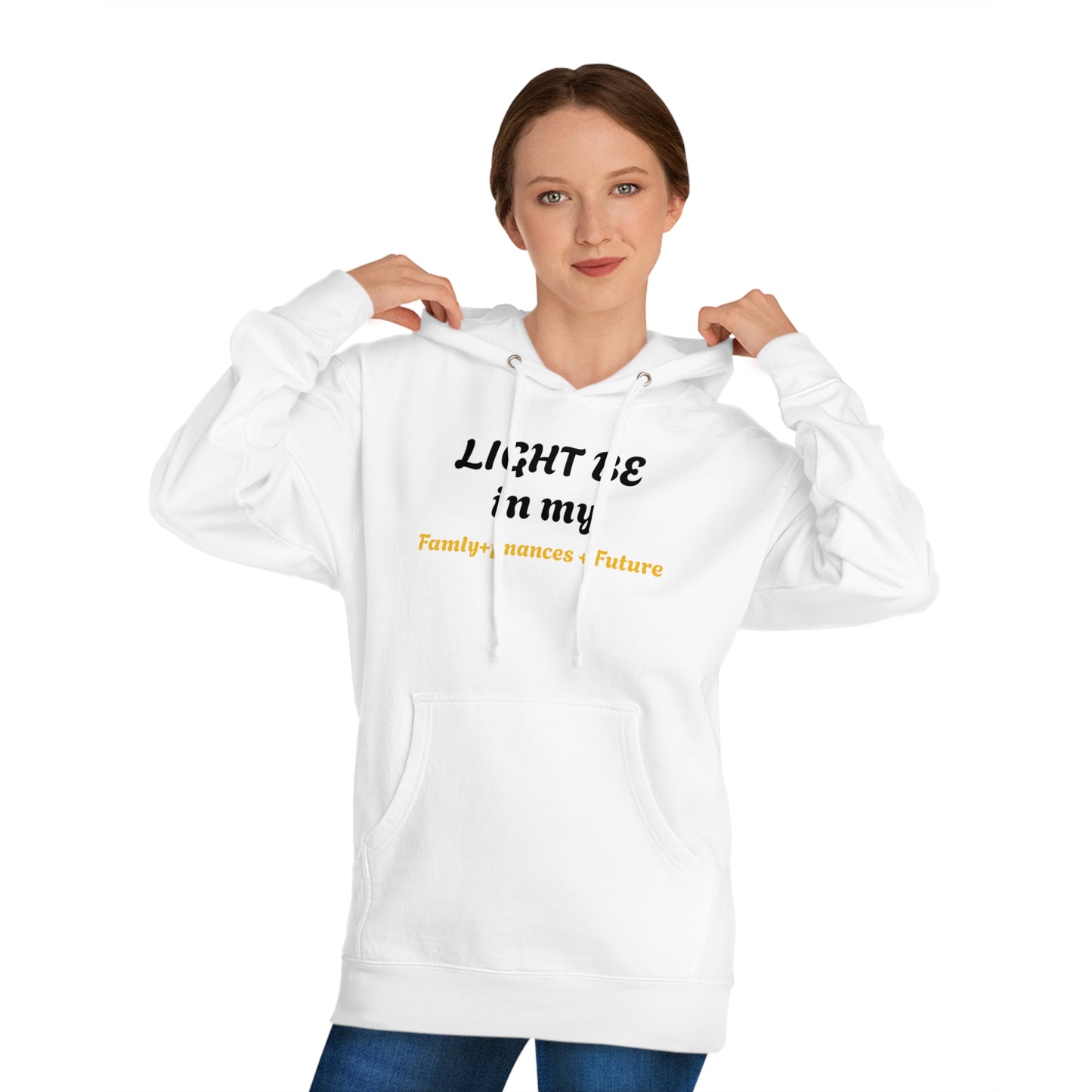 Light Be Hooded Sweatshirt