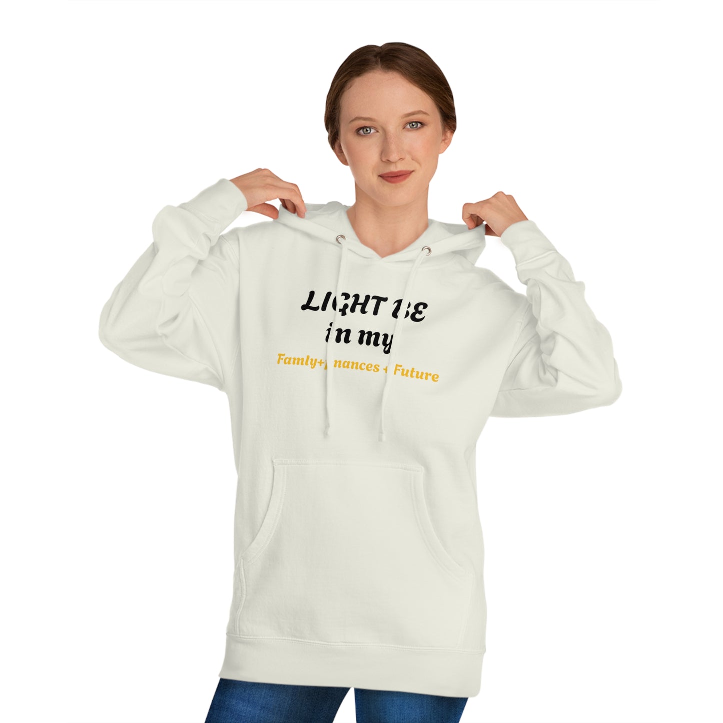 Light Be Hooded Sweatshirt