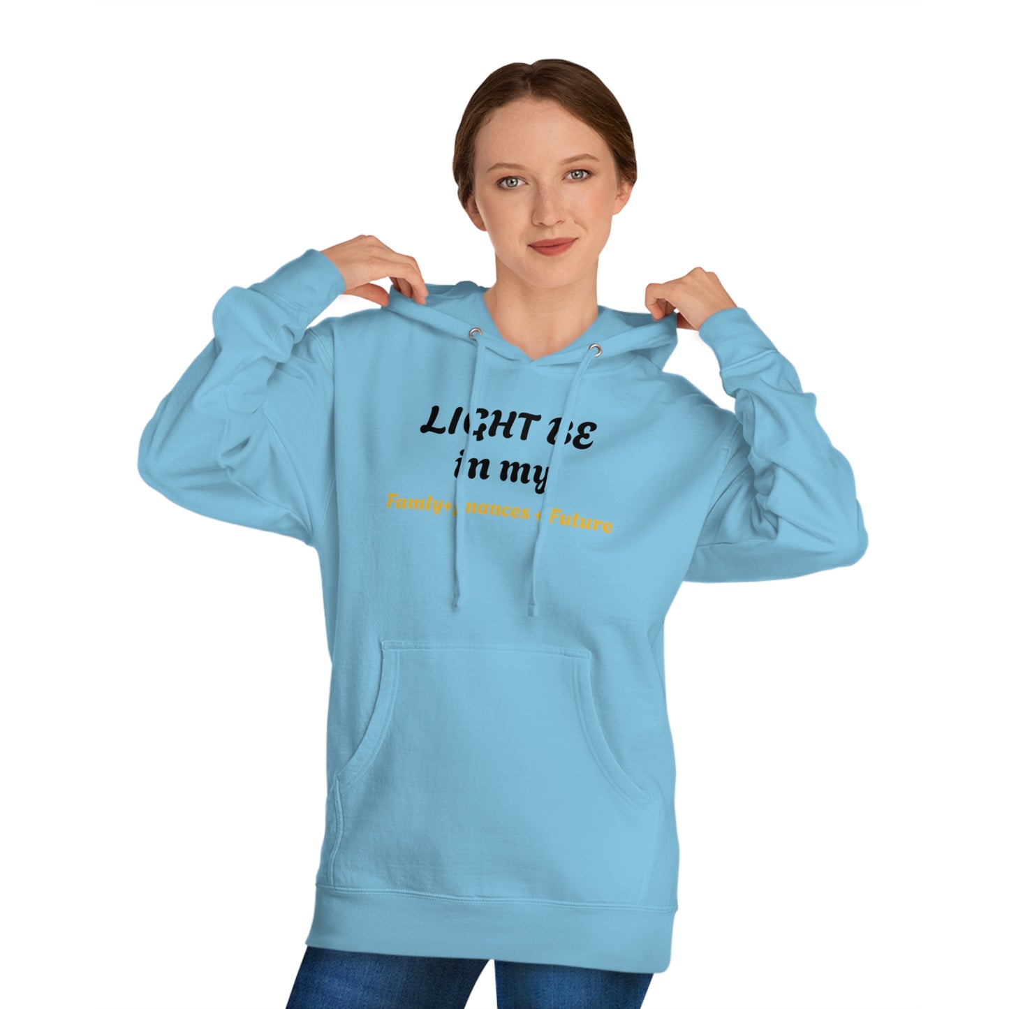 Light Be Hooded Sweatshirt