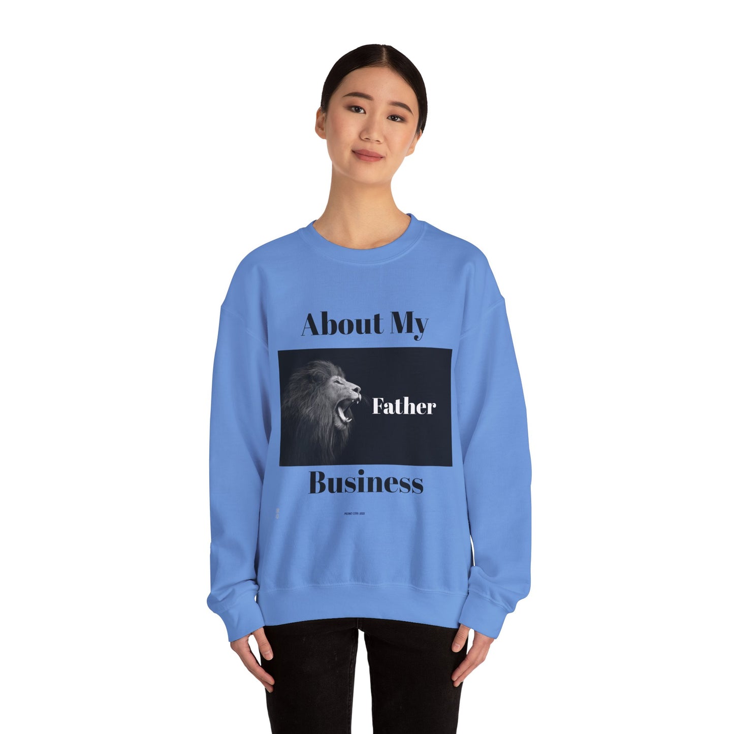 My Father Business Crewneck Sweatshirt