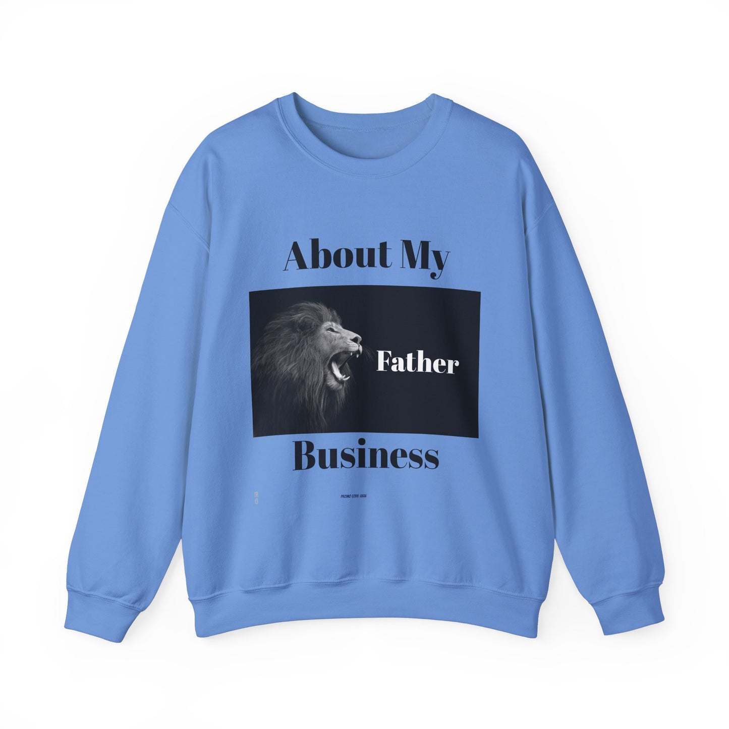 My Father Business Crewneck Sweatshirt